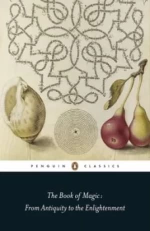 The book of magic by Brian P Copenhaver