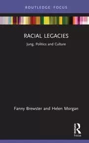 Racial Legacies Jung Politics and Culture