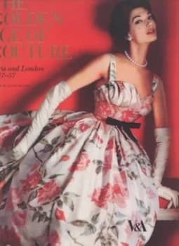 The Golden Age of Couture by Claire Wilcox Paperback
