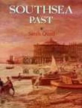 Southsea Past by Sarah Quail Paperback