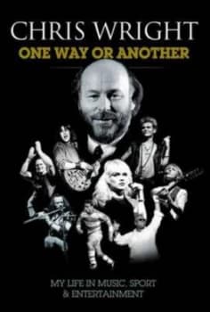 One Way or Another by Chris Wright Hardback