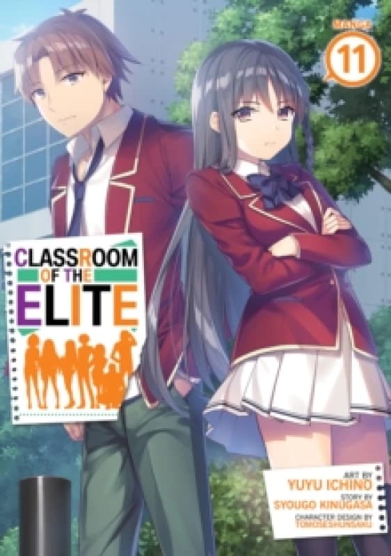 Classroom of the Elite (Manga) Vol. 11 Paperback / softback