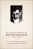 correspondence of walter benjamin 1910 1940