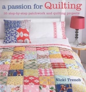 A Passion for Quilting by Nicki Trench Paperback