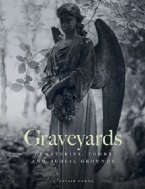 Graveyards Hardback