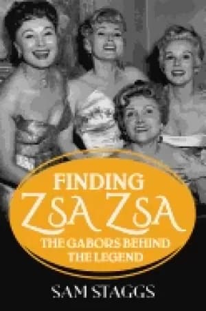 finding zsa zsa the gabors behind the legend