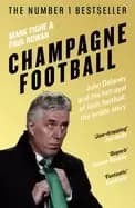 champagne football john delaney and the betrayal of irish football the insi