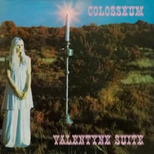Valentyne Suite by Colosseum Vinyl Album