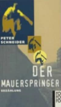 Mauerspringer by Peter Schneider Paperback