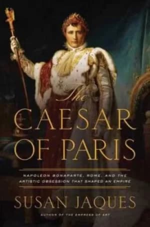 The Caesar of Paris by Susan Jaques