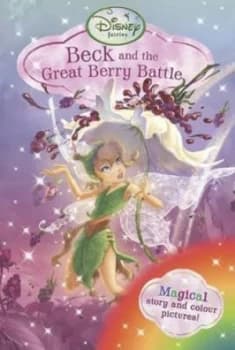 Beck and the Great Berry Battle by Parragon Books Ltd Book