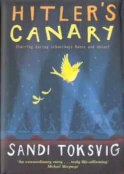Hitlers Canary by Sandi Toksvig Hardback