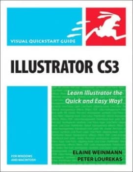 Illustrator Cs3 for Windows and Macintosh by Elaine Weinmann Book