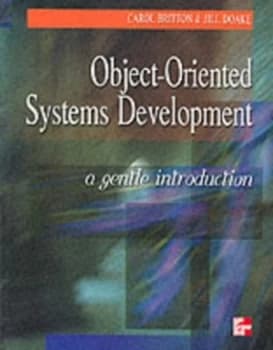 Object-Oriented Systems Development by Carol Britton Paperback