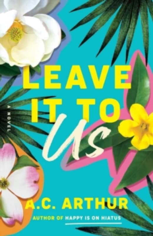 Leave It to Us : A Novel Paperback / softback