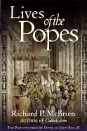 lives of the popes the pontiffs from st peter to john paul ii