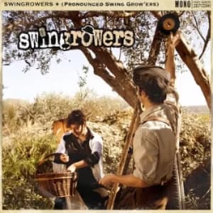 Pronounced Swing Growers by Swingrowers CD Album