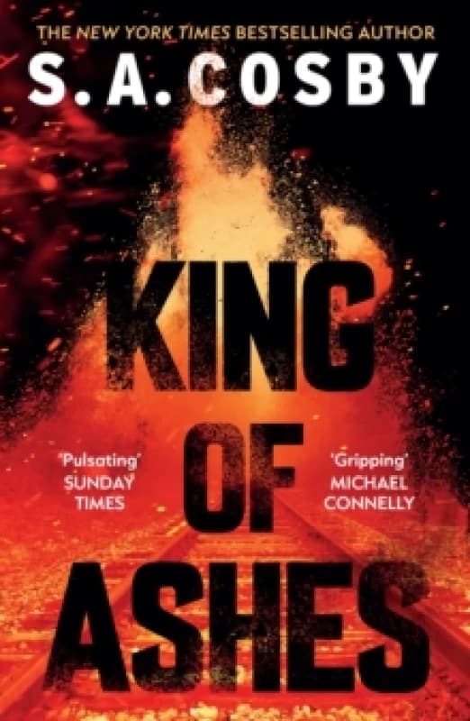 King of Ashes : the new thriller from the award-winning and internationally bestselling author Paperback / softback
