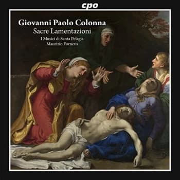 I Musici di Santa Pelagia - Giovanni Paolo Colonna: Sacre Lamentazioni CD