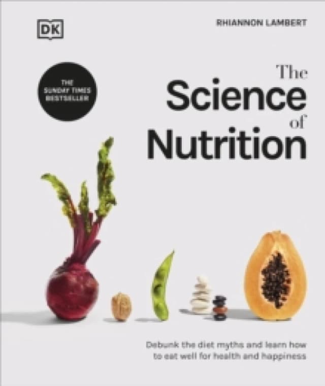 The Science of Nutrition. Hardback. By Rhiannon Lambert Books