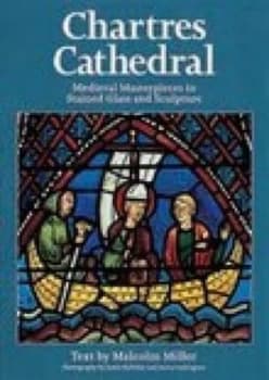 Chartres Cathedral by Malcolm Miller Book