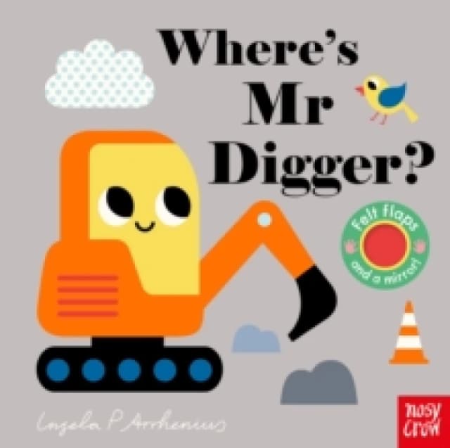 Where's Mr Digger? Board book