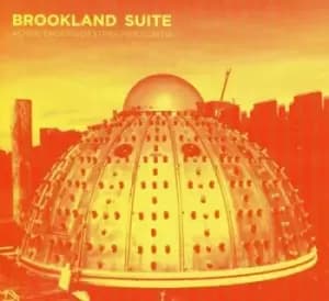 Brookland Suite by Johannes Enders & Micha Acher CD Album