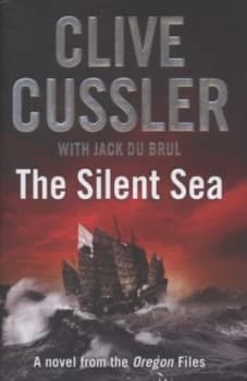 The Silent Sea by Clive Cussler Hardback