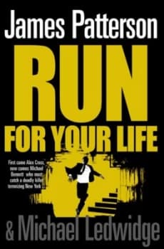 Run for Your Life by James Patterson Paperback