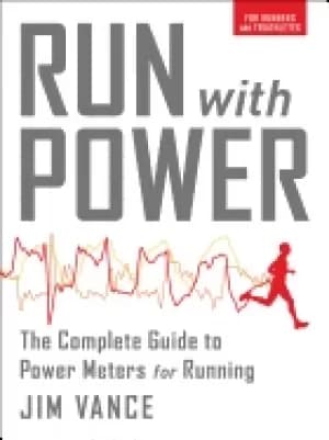 run with power the complete guide to power meters for running