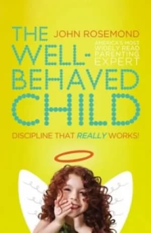 The Well-Behaved Child by