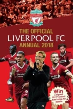 The Official Liverpool Fc Annual 2018 Hardback