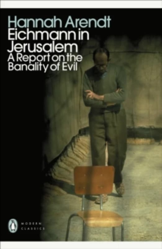 Eichmann in Jerusalem : A Report on the Banality of Evil Paperback / softback