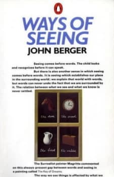 Ways of Seeing by John Berger Paperback