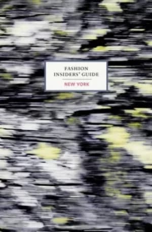 Fashion insiders guide by Carole Sabas