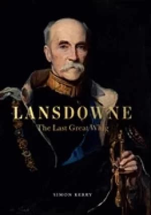 lansdowne the last great whig