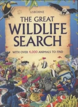 The Great Wildlife Search by Ian Jackson and Kate Needham and Caroline Young and Caroline Young Paperback
