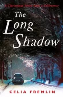 The Long Shadow : A Christmas Story with a Difference