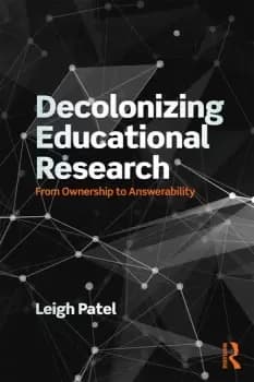Decolonizing Educational ResearchFrom Ownership to Answerability