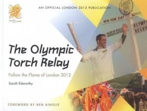 The Olympic Torch Relay by Sarah Edworthy Paperback