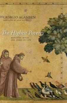 The Highest Poverty by Giorgio Agamben Book