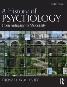 A History of Psychology : From Antiquity to Modernity