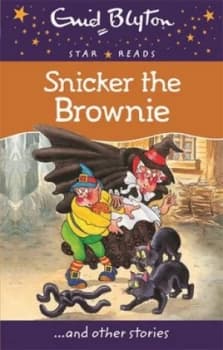 Snicker the Brownie by Enid Blyton Paperback