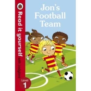 Jons Football Team - Read it yourself with Ladybird: Level 1 by Penguin Books Ltd (Paperback, 2015)