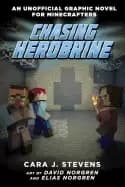 chasing herobrine an unofficial graphic novel for minecrafters 5