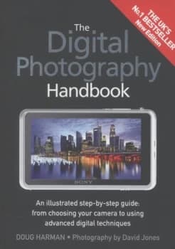 The Digital Photography Handbook by Doug Harman Book