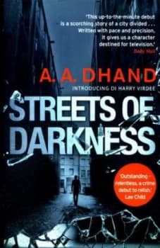 Streets of Darkness by A. a Dhand Paperback