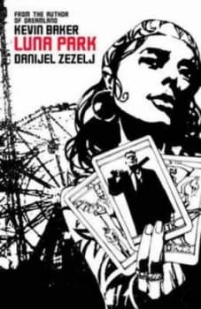 Luna Park by Kevin Baker Hardback