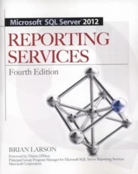 Microsoft Sql Server 2012 Reporting Services by Brian Larson Paperback
