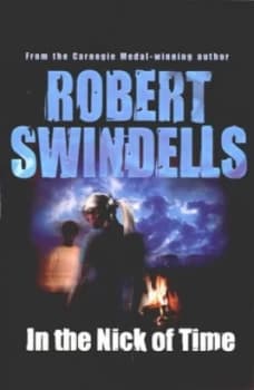 In the Nick of Time by Robert Swindells Paperback